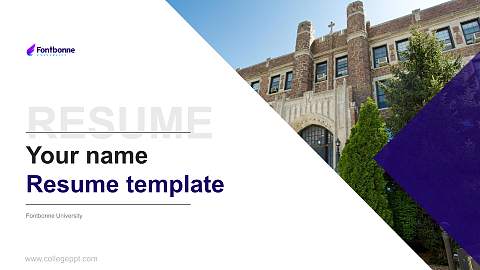 Fontbonne University Resume PPT Template