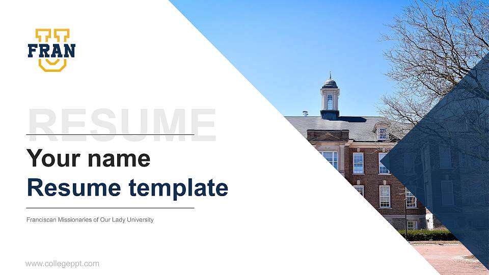 Franciscan Missionaries of Our Lady University Resume PPT Template16:9 ratio PPT effect preview image