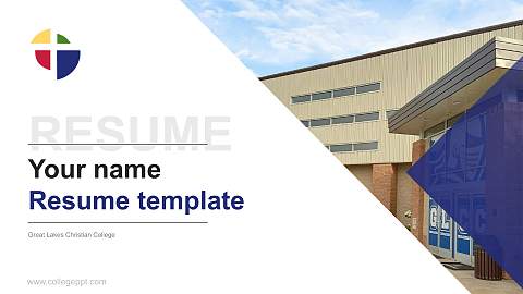 Great Lakes Christian College Resume PPT Template
