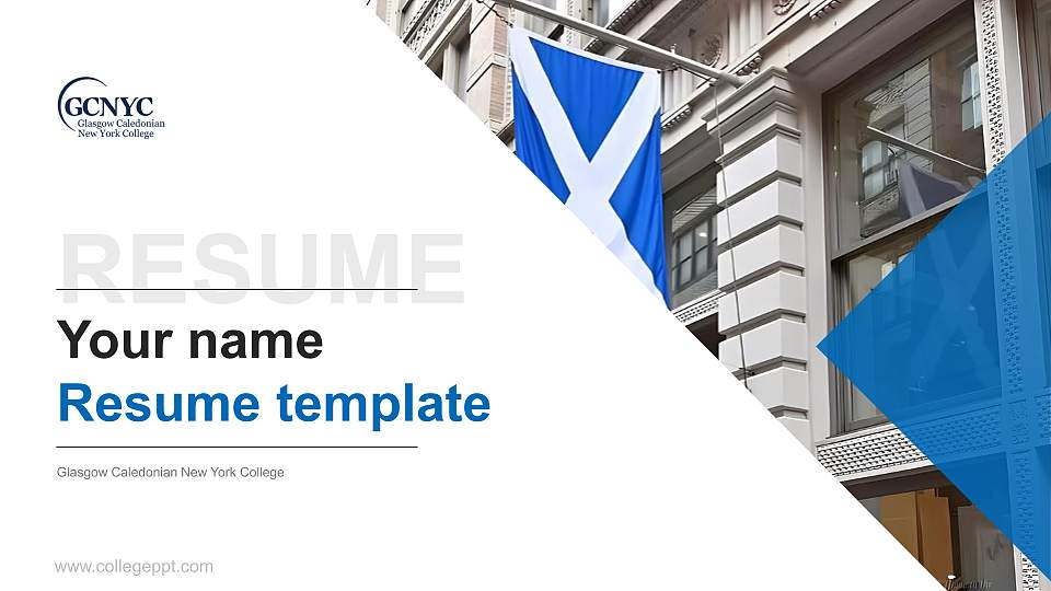 Glasgow Caledonian New York College Resume PPT Template16:9 ratio PPT effect preview image