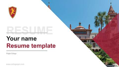 Flagler College Resume PPT Template