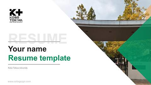 Kobe Tokiwa University Resume PPT Template