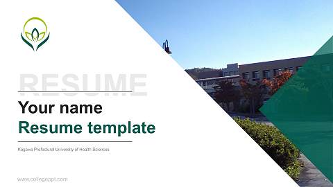 Kagawa Prefectural University of Health Sciences Resume PPT Template