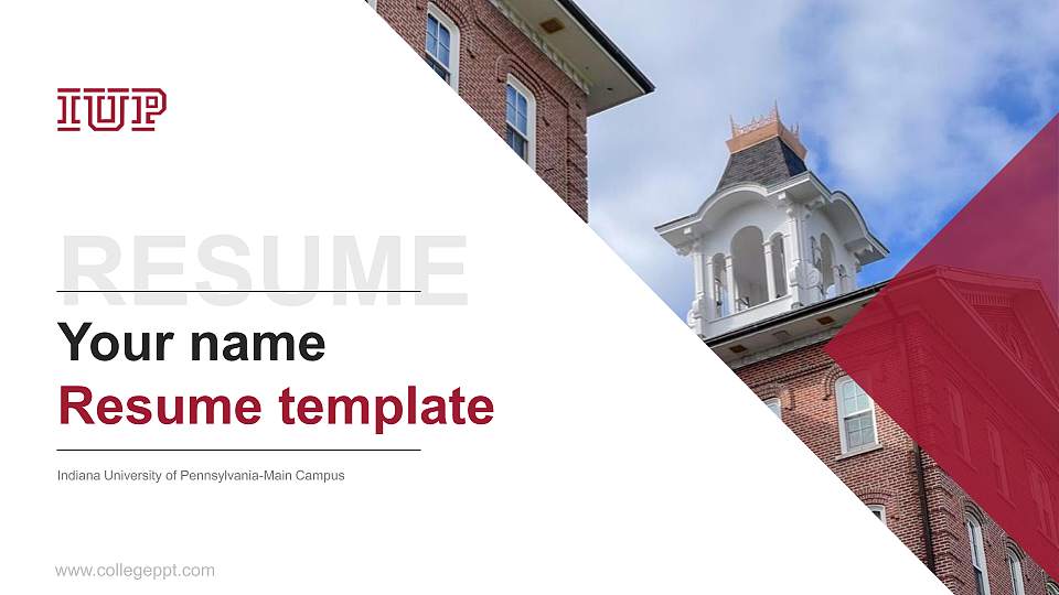 Indiana University of Pennsylvania-Main Campus Resume PPT Template16:9 ratio PPT effect preview image