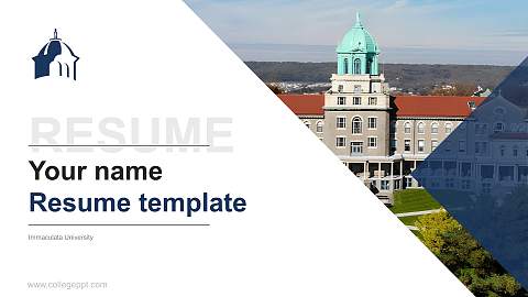 Immaculata University Resume PPT Template
