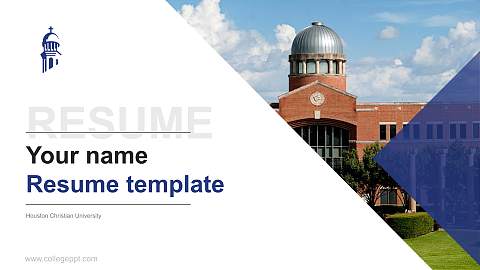 Houston Christian University Resume PPT Template