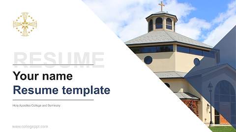 Holy Apostles College and Seminary Resume PPT Template