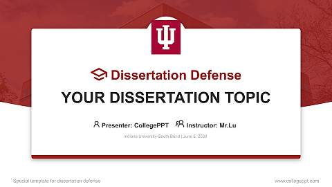 Indiana University-South Bend Graduation Thesis Defense PPT Template