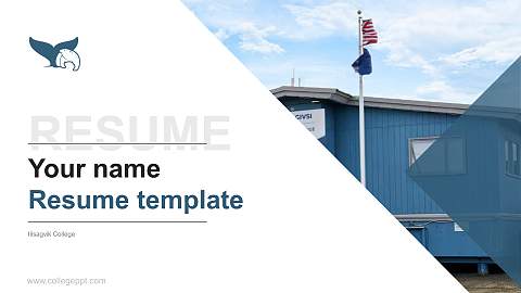 Ilisagvik College Resume PPT Template