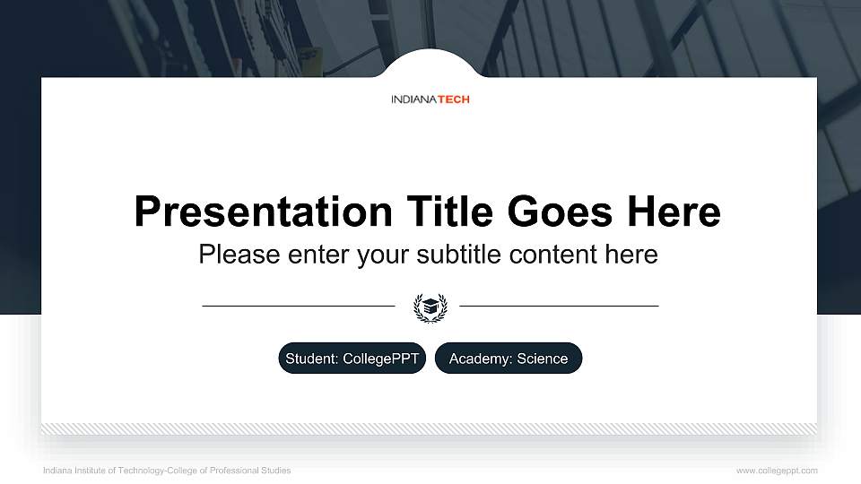 Indiana Institute of Technology-College of Professional Studies National Scholarship Defense PPT Template16:9 ratio PPT effect preview image