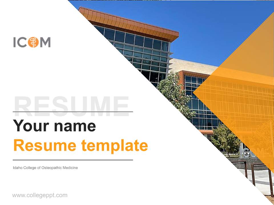 Idaho College of Osteopathic Medicine Resume PPT Template4:3 ratio PPT effect preview image5