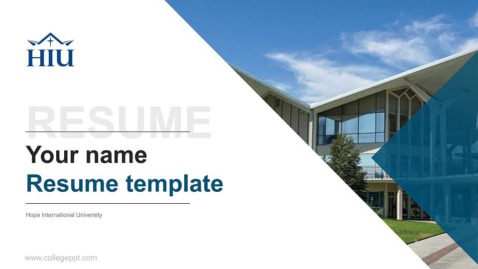 Hope International University Resume PPT Template16:9 ratio PPT effect preview image