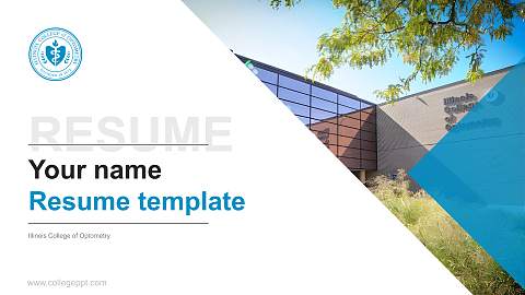 Illinois College of Optometry Resume PPT Template