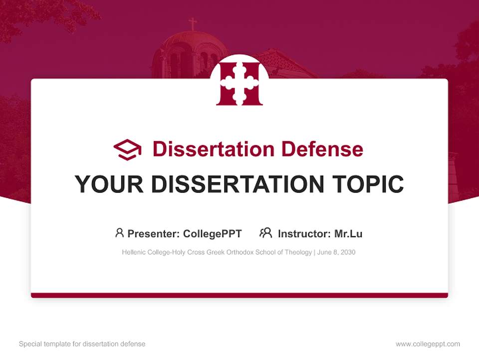 Hellenic College-Holy Cross Greek Orthodox School of Theology Graduation Thesis Defense PPT Template4:3 ratio PPT effect preview image7