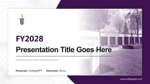 Humphreys University-Stockton and Modesto Campuses Academic Presentation/Research Findings Report PPT Template