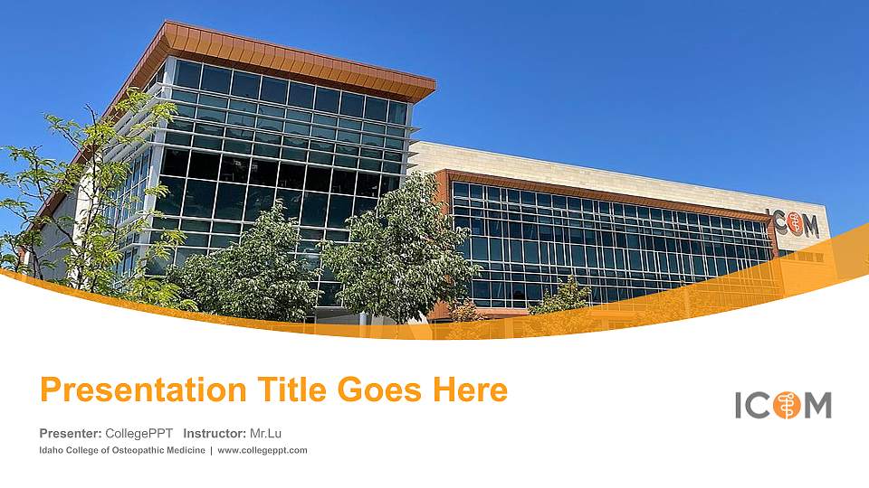 Idaho College of Osteopathic Medicine Course/Courseware Creation PPT Template16:9 ratio PPT effect preview image
