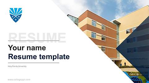 Holy Family University Resume PPT Template
