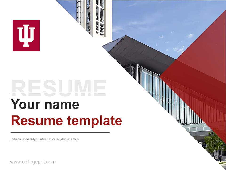 Indiana University-Purdue University-Indianapolis Resume PPT Template4:3 ratio PPT effect preview image5
