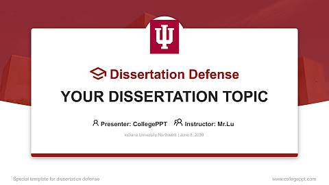 Indiana University-Northwest Graduation Thesis Defense PPT Template