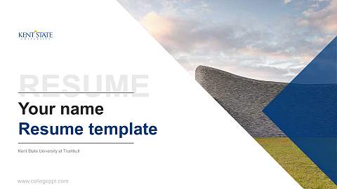 Kent State University at Trumbull Resume PPT Template