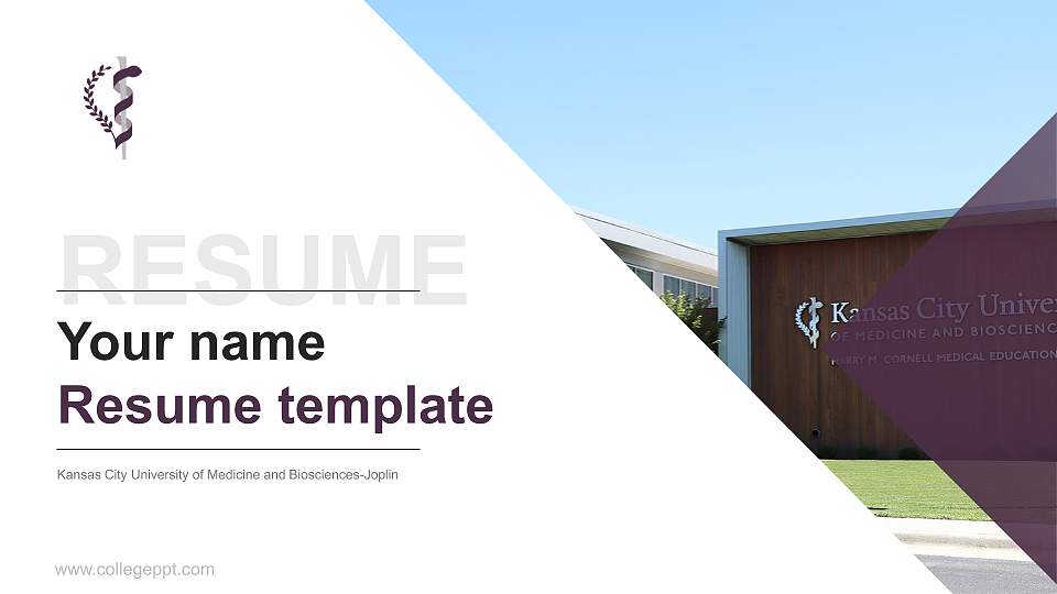 Kansas City University of Medicine and Biosciences-Joplin Resume PPT Template16:9 ratio PPT effect preview image
