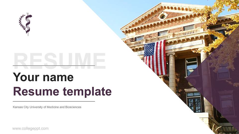 Kansas City University of Medicine and Biosciences Resume PPT Template16:9 ratio PPT effect preview image