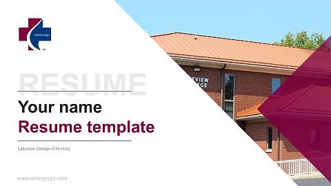 Lakeview College of Nursing Resume PPT Template