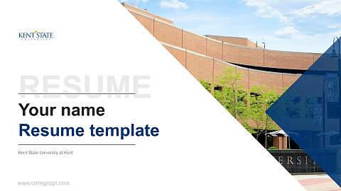 Kent State University at Kent Resume PPT Template