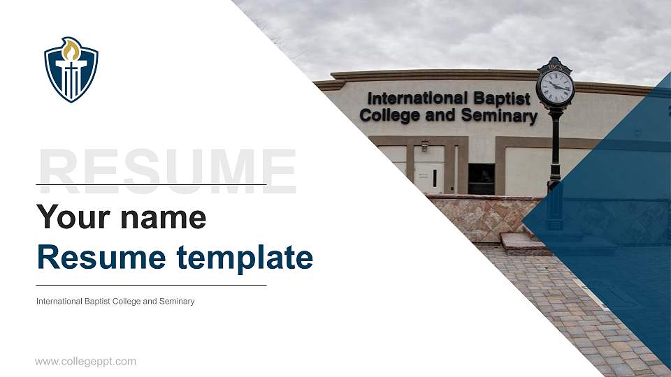 International Baptist College and Seminary Resume PPT Template16:9 ratio PPT effect preview image