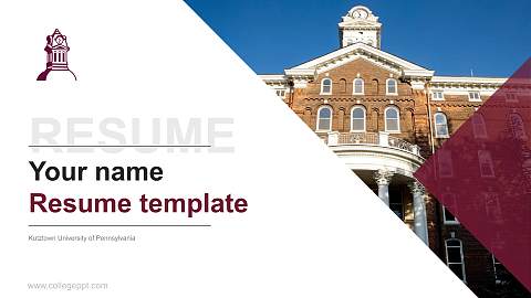 Kutztown University of Pennsylvania Resume PPT Template