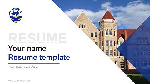 Johnson & Wales University-Denver Resume PPT Template