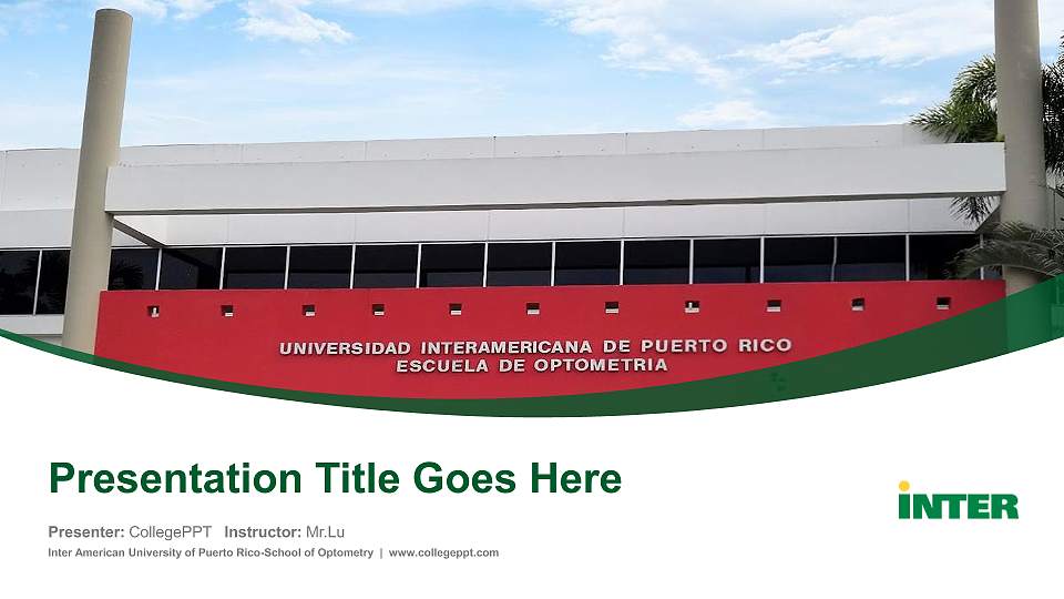 Inter American University of Puerto Rico-School of Optometry Course/Courseware Creation PPT Template16:9 ratio PPT effect preview image