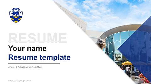 Johnson & Wales University-North Miami Resume PPT Template