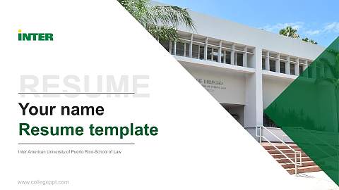 Inter American University of Puerto Rico-School of Law Resume PPT Template