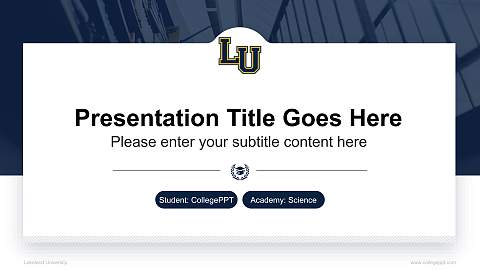 Lakeland University National Scholarship Defense PPT Template