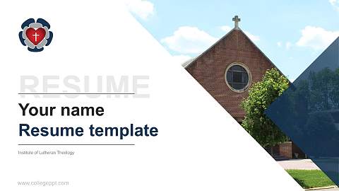Institute of Lutheran Theology Resume PPT Template