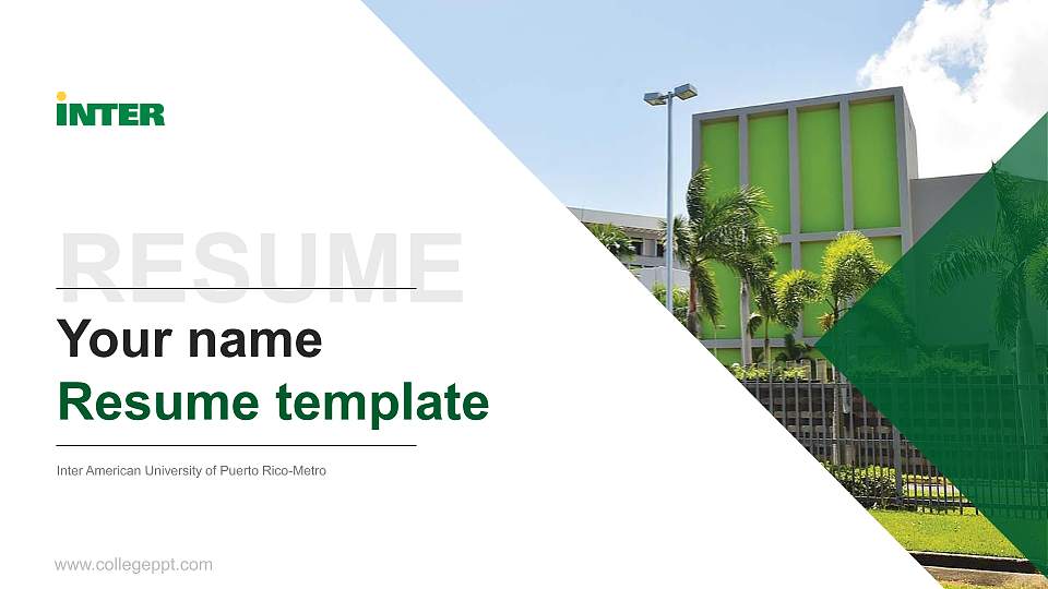 Inter American University of Puerto Rico-Metro Resume PPT Template16:9 ratio PPT effect preview image