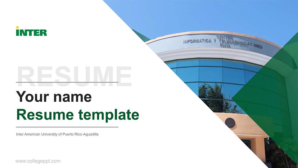 Inter American University of Puerto Rico-Aguadilla Resume PPT Template16:9 ratio PPT effect preview image