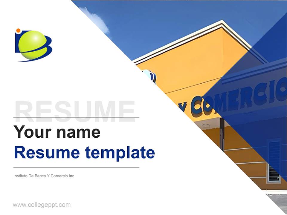 Instituto De Banca Y Comercio Inc Resume PPT Template4:3 ratio PPT effect preview image5