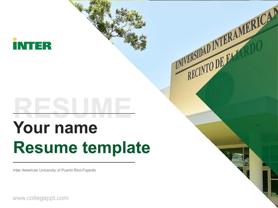 Inter American University of Puerto Rico-Fajardo Resume PPT Template4:3 ratio PPT effect preview image1
