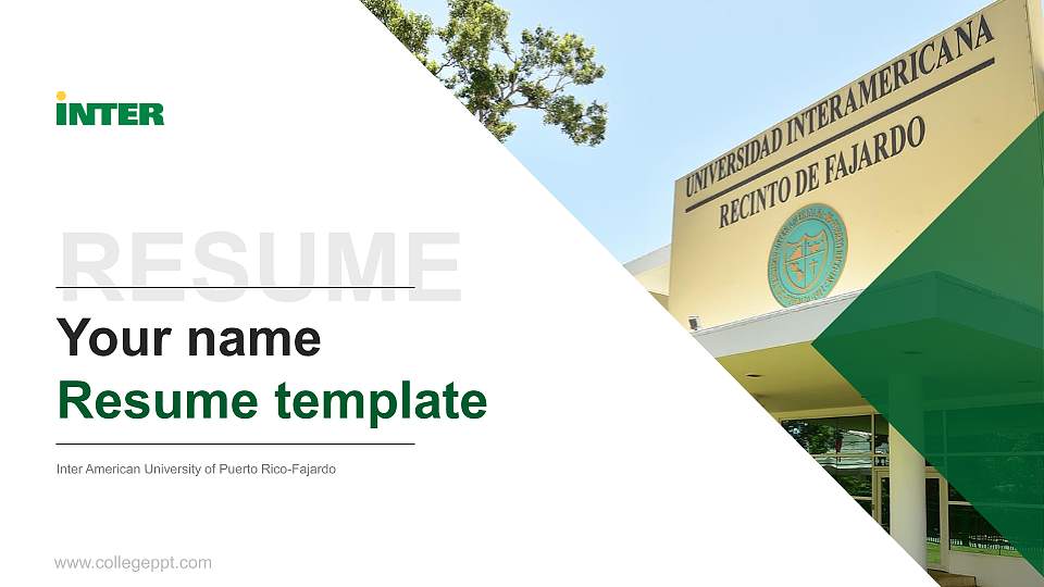 Inter American University of Puerto Rico-Fajardo Resume PPT Template16:9 ratio PPT effect preview image