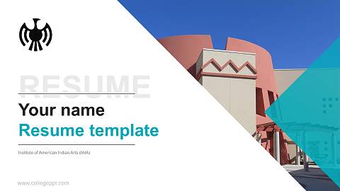 Institute of American Indian Arts (IAIA) Resume PPT Template