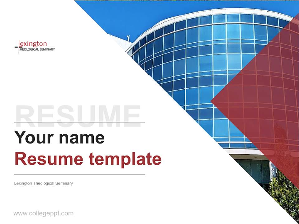 Lexington Theological Seminary Resume PPT Template4:3 ratio PPT effect preview image5