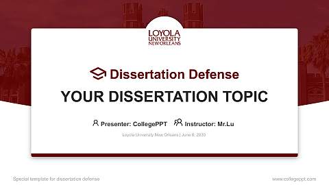 Loyola University New Orleans Graduation Thesis Defense PPT Template