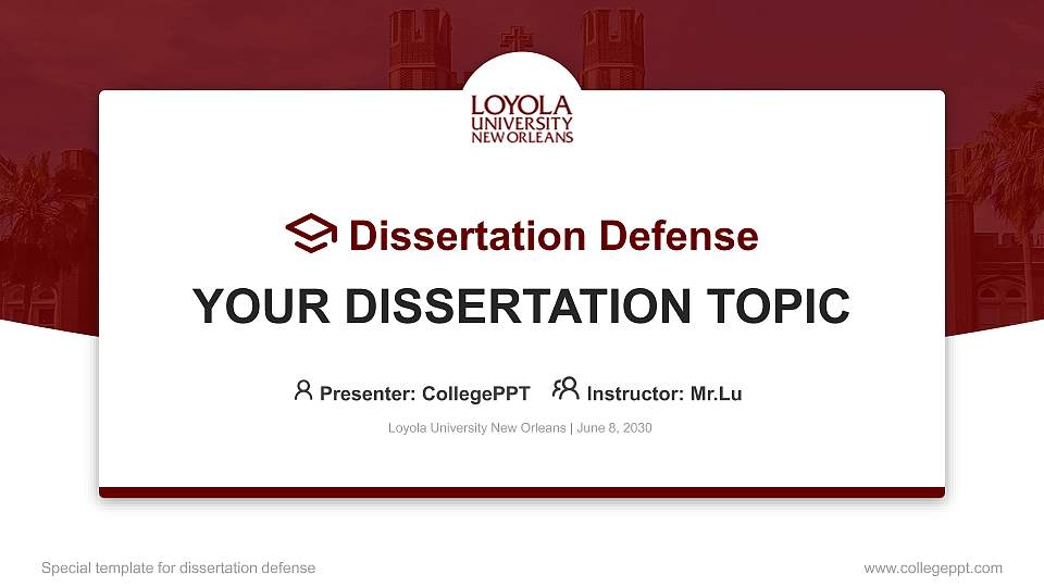 Loyola University New Orleans Graduation Thesis Defense PPT Template16:9 ratio PPT effect preview image