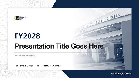 Life Chiropractic College West Academic Presentation/Research Findings Report PPT Template