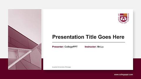 Loyola University Chicago General Purpose PPT Template