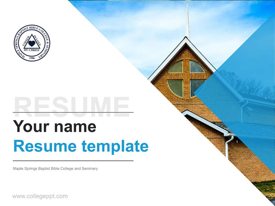 Maple Springs Baptist Bible College and Seminary Resume PPT Template4:3 ratio PPT effect preview image5