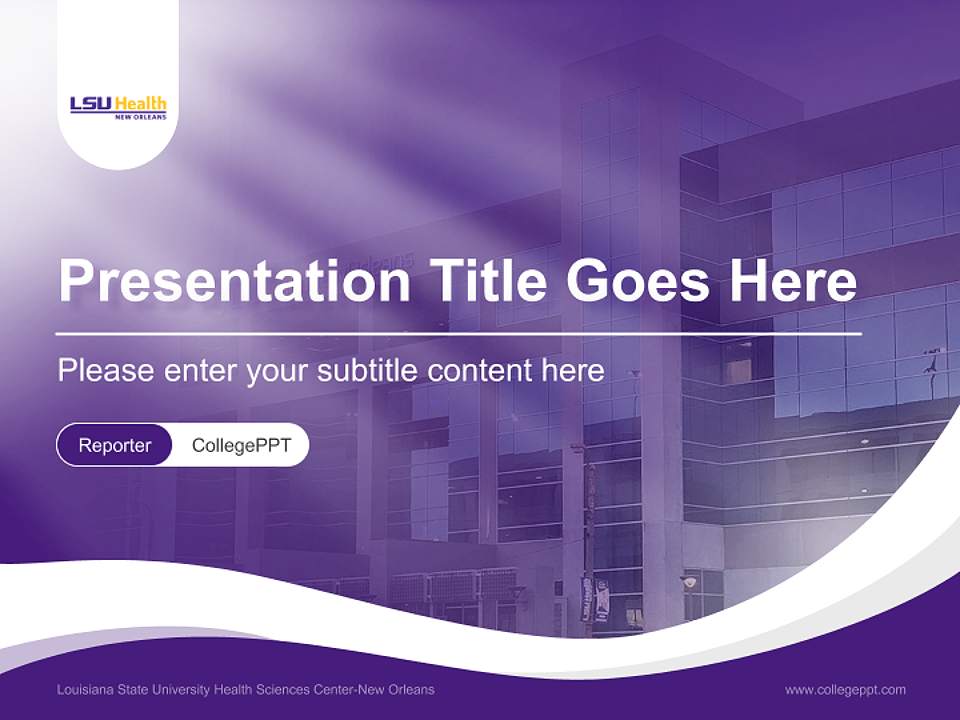 Louisiana State University Health Sciences Center-New Orleans Lecture Sharing and Networking Event PPT Template4:3 ratio PPT effect preview image4