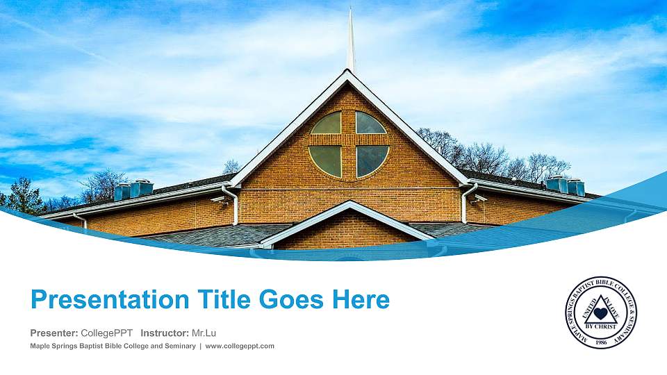 Maple Springs Baptist Bible College and Seminary Course/Courseware Creation PPT Template16:9 ratio PPT effect preview image